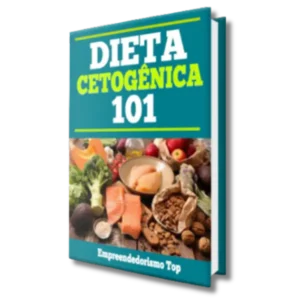 Dieta Cetogênica 101