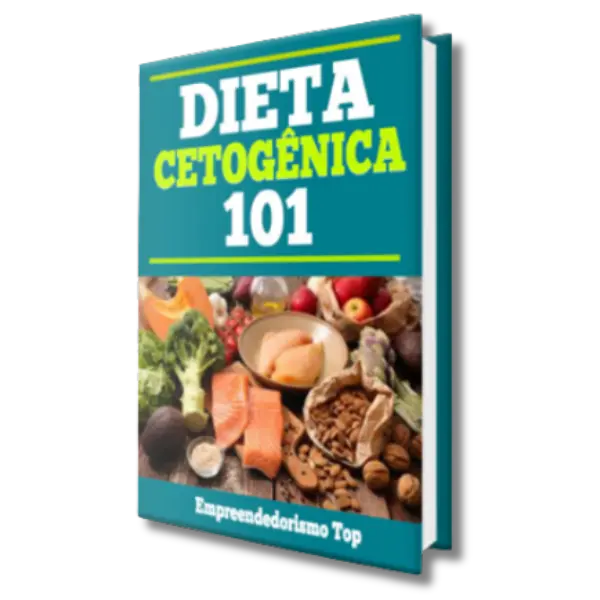 Dieta Cetogênica 101
