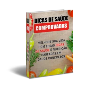 Dicas de Saúde Comprovadas - Grátis!