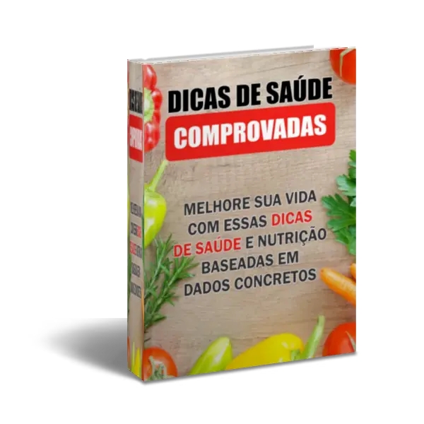 Dicas de Saúde Comprovadas - Grátis!