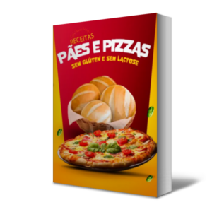 Pães e Pizzas sem Glúten
